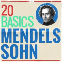 20 Basics: Mendelssohn 20 Classical Masterpieces