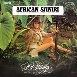 African Safari Remastered from the Original Master Tapes