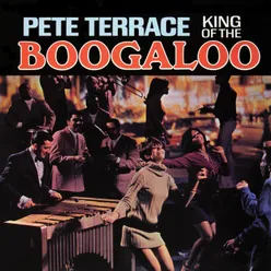 King of the Boogaloo Remastered from the Original Master Tapes