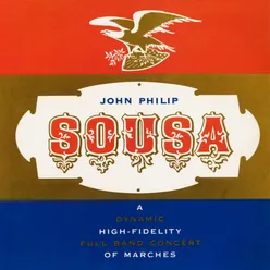Sousa Marches Remastered from the Original Somerset Tapes