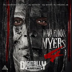 Waka Flocka Myers 4