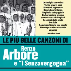 Le più belle canzoni di Renzo Arbore e i Senza Vergogna