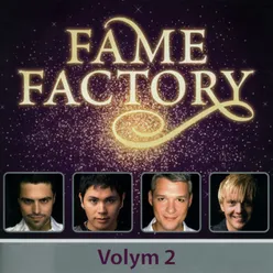 Fame Factory 2