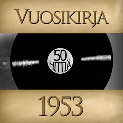 Toivelauluja 16 - 1954