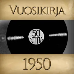 Vuosikirja 1950 - 50 hittiä