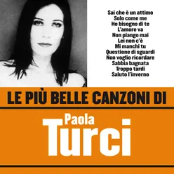 Le più belle canzoni di Paola Turci