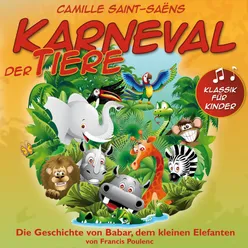 Karneval der Tiere / Peter und der Wolf