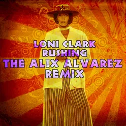 Rushing - Alix Alvarez Remix