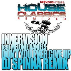 Don't You Ever Give Up DJ Spinna Remix Instrumental