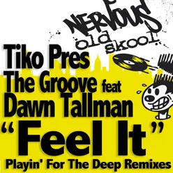 Feel It Playin 4 The Deep Bonus Groove