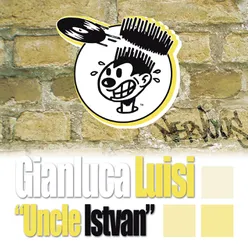 Uncle Istvan Original Mix