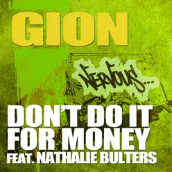 Don't Do It For Money feat. Nathalie Bulters Cuartero Remix