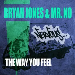 The Way You Feel Original Mix