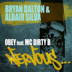 Obey feat. MC Dirty B Dub Mix
