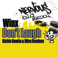 Don't Laugh Winx Remix