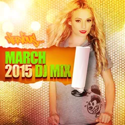 Nervous March 2015 - DJ Mix Continuous Mix