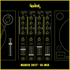 Nervous March 2017 DJ Mix