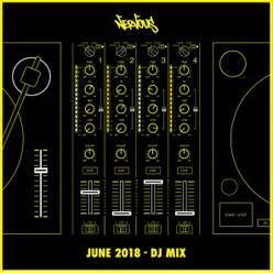 Nervous June 2018: DJ Mix Continuous Mix