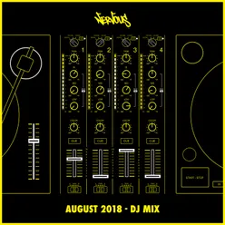 Nervous August 2018: DJ Mix