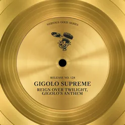 Gigolo's Anthem (Dub)