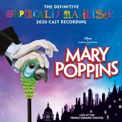 Supercalifragilisticexpialidocious Live