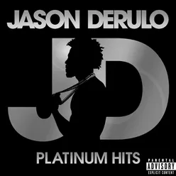 Ridin' Solo (2016 Platinum Hits Edition) 2016 Platinum Hits Edition