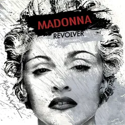 Revolver Madonna vs. David Guetta One Love Club Remix
