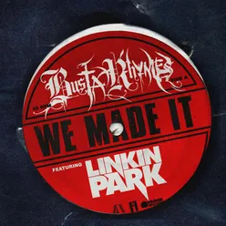 We Made It (feat. Linkin Park) Instrumental