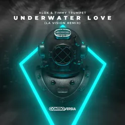 Underwater Love LA Vision Remix