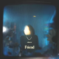 friend (feat. Iv)