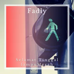 Selamat Tinggal Lampu Merah