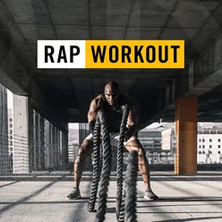 Rap Workout