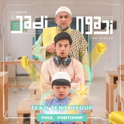 Teka Teki Hidup (From "Jadi Ngaji The Series")