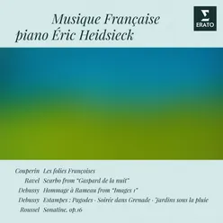 Musique française: Couperin, Ravel, Roussel & Debussy