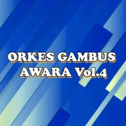 Orkes Gambus Awara, Vol. 4