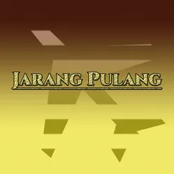 Jarang Pulang