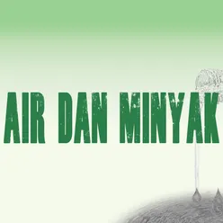 Air dan Minyak