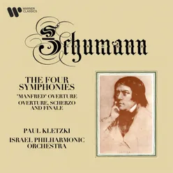 Schumann: Overture, Scherzo and Finale, Op. 52: Scherzo