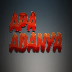 Apa Adanya