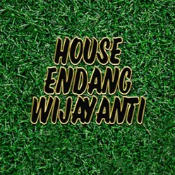 House Endang Wijayanti