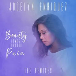 Beauty Comes Through Pain Dantes Reyes Remix