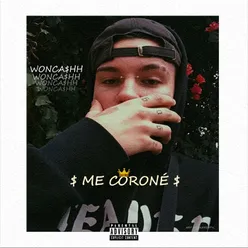 Me Coroné