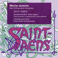 Saint-Saëns: Symphony No. 3 in C Minor, Op. 78 "Organ Symphony": II. (b) Maestoso - Allegro