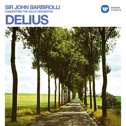Delius: Prelude and Idyll: Idyll. "Once I Passed Through a Populous City"