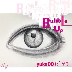 Bubble Up Japanese Version