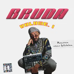 BRUDA, VOL. 1