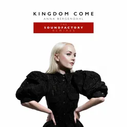 Kingdom Come (feat. SoundFactory) SoundFactory Stardust Dub