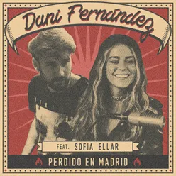 Perdido en Madrid (feat. Sofia Ellar) Acústica