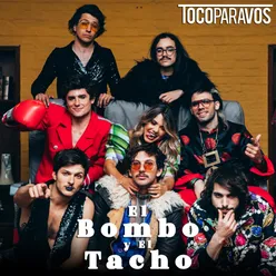 El Bombo y El Tacho