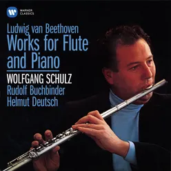 Beethoven: Serenade for Flute and Piano, Op. 41, National Airs with Variations, Op. 105 & 107